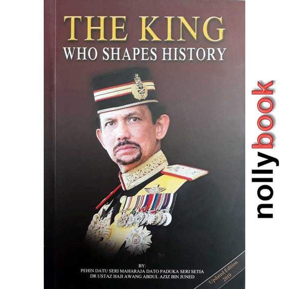 Raja Melakar Sejarah : The King Who Shaped History