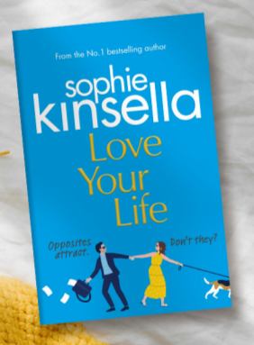 Love Your Life by Sophie Kinsella