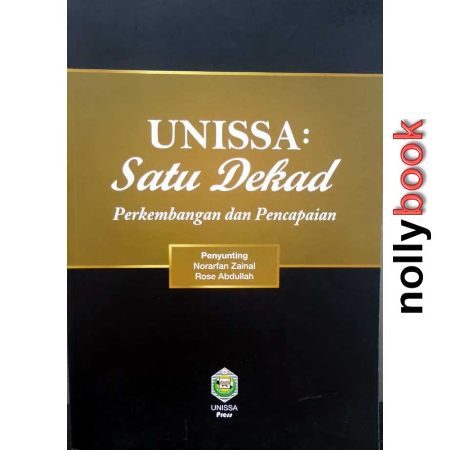 UNISSA : Satu Dekad Perkembangan dan Pencapaian