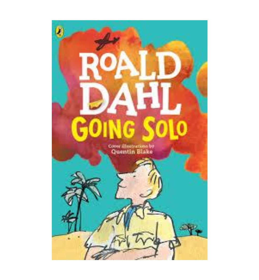 Going Solo by Roald Dahl