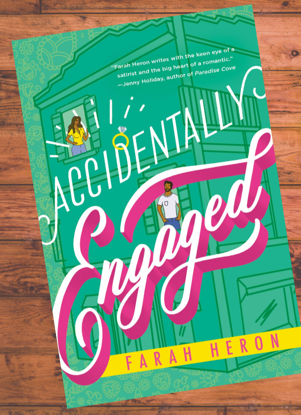 Accidentally Engaged by Farah Heron