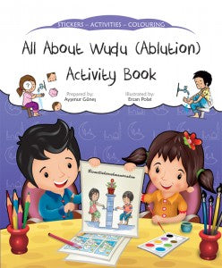 All About Wudu - Ablution (Discover Islam Sticker Activity Book)