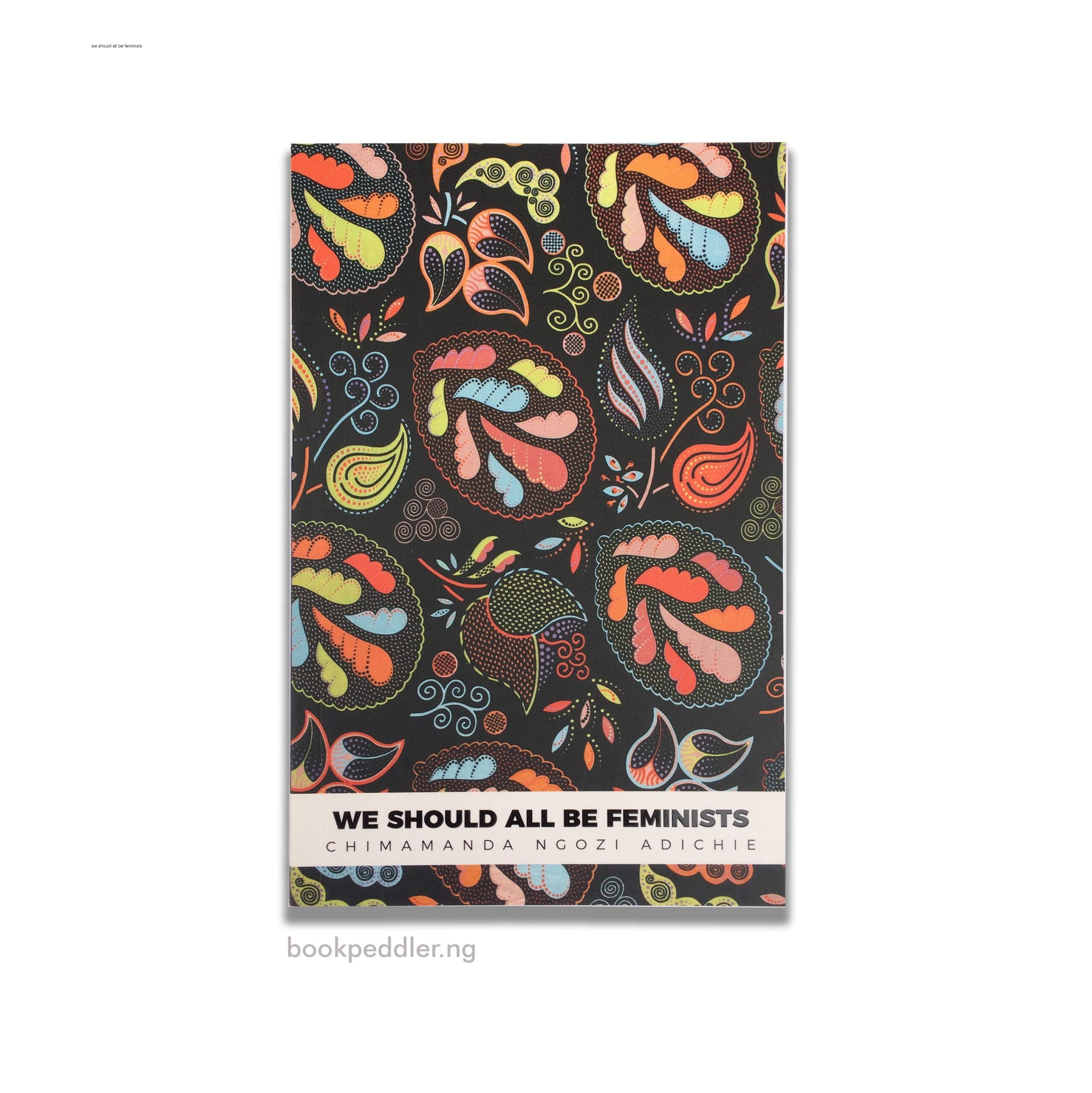 We Should all be Feminists (Ankara Cover)