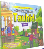 Aku Cinta Islam Tauhid Seri 1 - Penerbit Perisai Quran Qids
