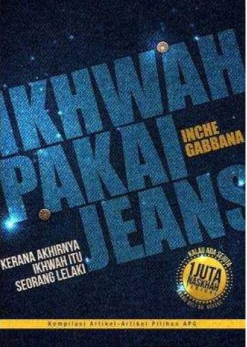 Ikhwah Pakai Jeans by Inche gabbana