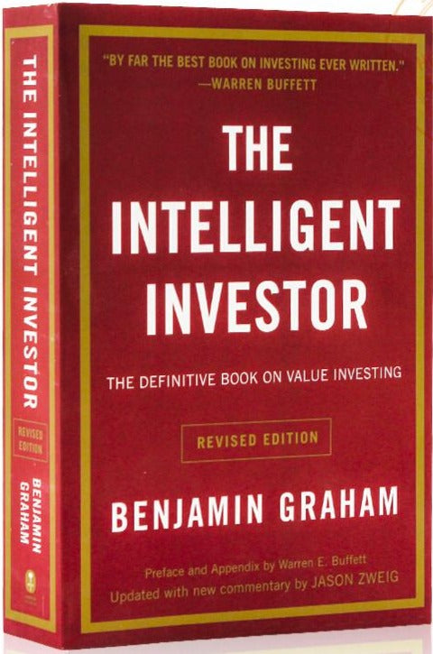 The Intelligent Investor: The Definitive Book on Value Investing