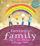 Mencipta Keluarga Hebat: Tip Membentuk Keluarga Fantastik