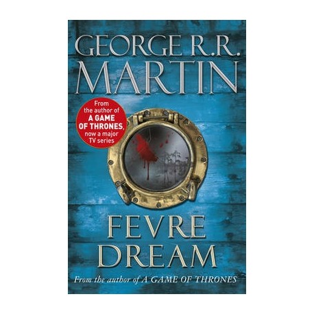 Fevre Dream by George R.R. Martin