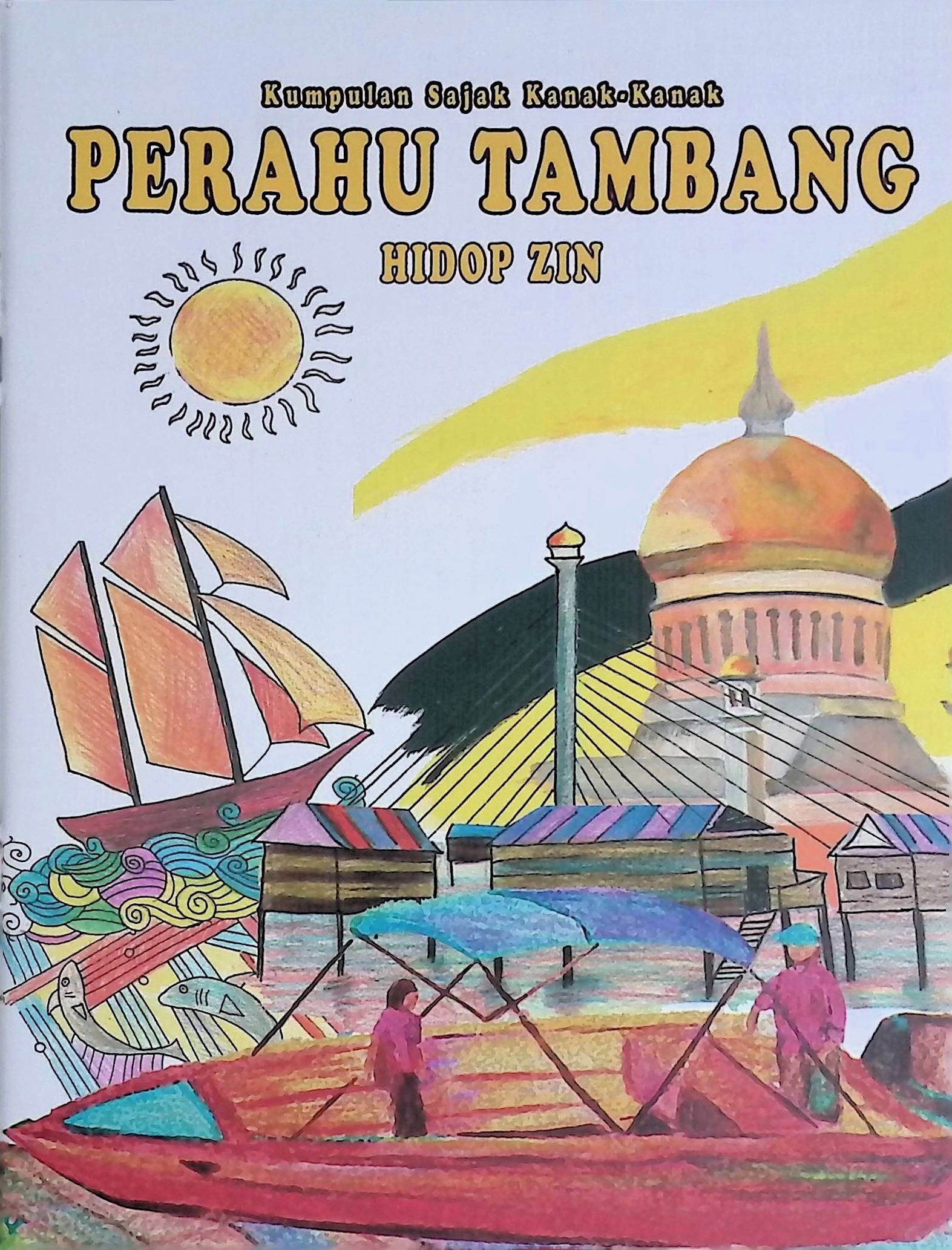 Kumpulan Sajak kanak-Kanak Perahu Tambang