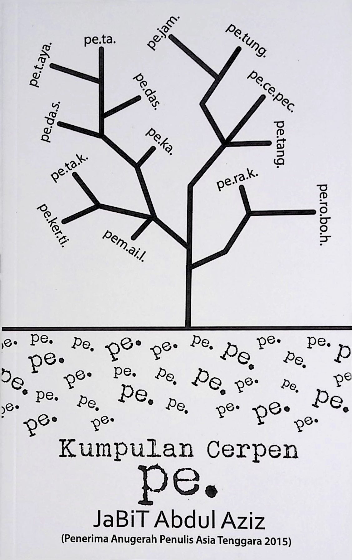 Kumpulan Cerpen: Pe