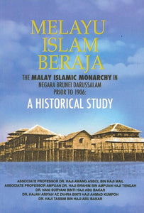 MELAYU ISLAM BERAJA: THE MALAY ISLAMIC MONARCHY IN NBD PRIOR TO 1906