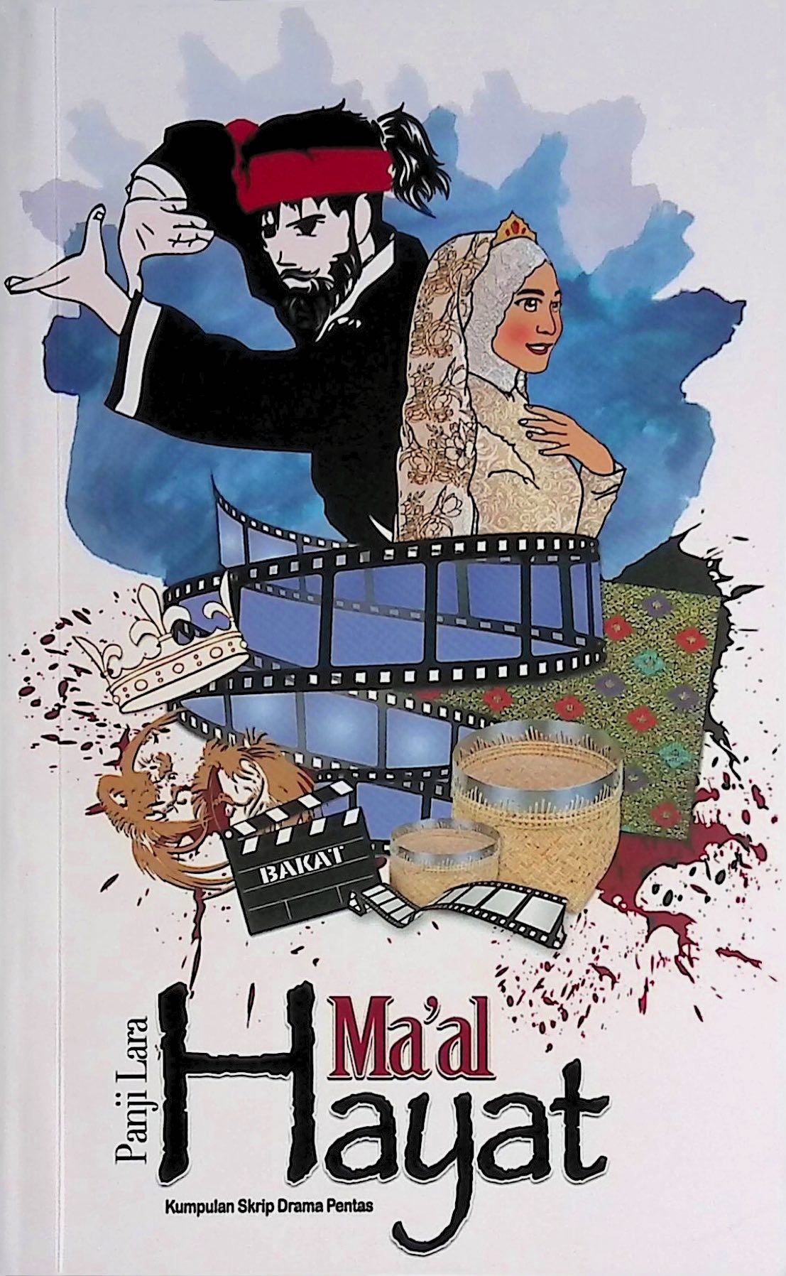 Kumpulan Skrip Drama Pentas Ma’al Hayat