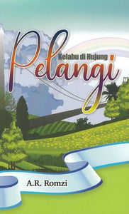 Kelabu Di Hujung Pelangi