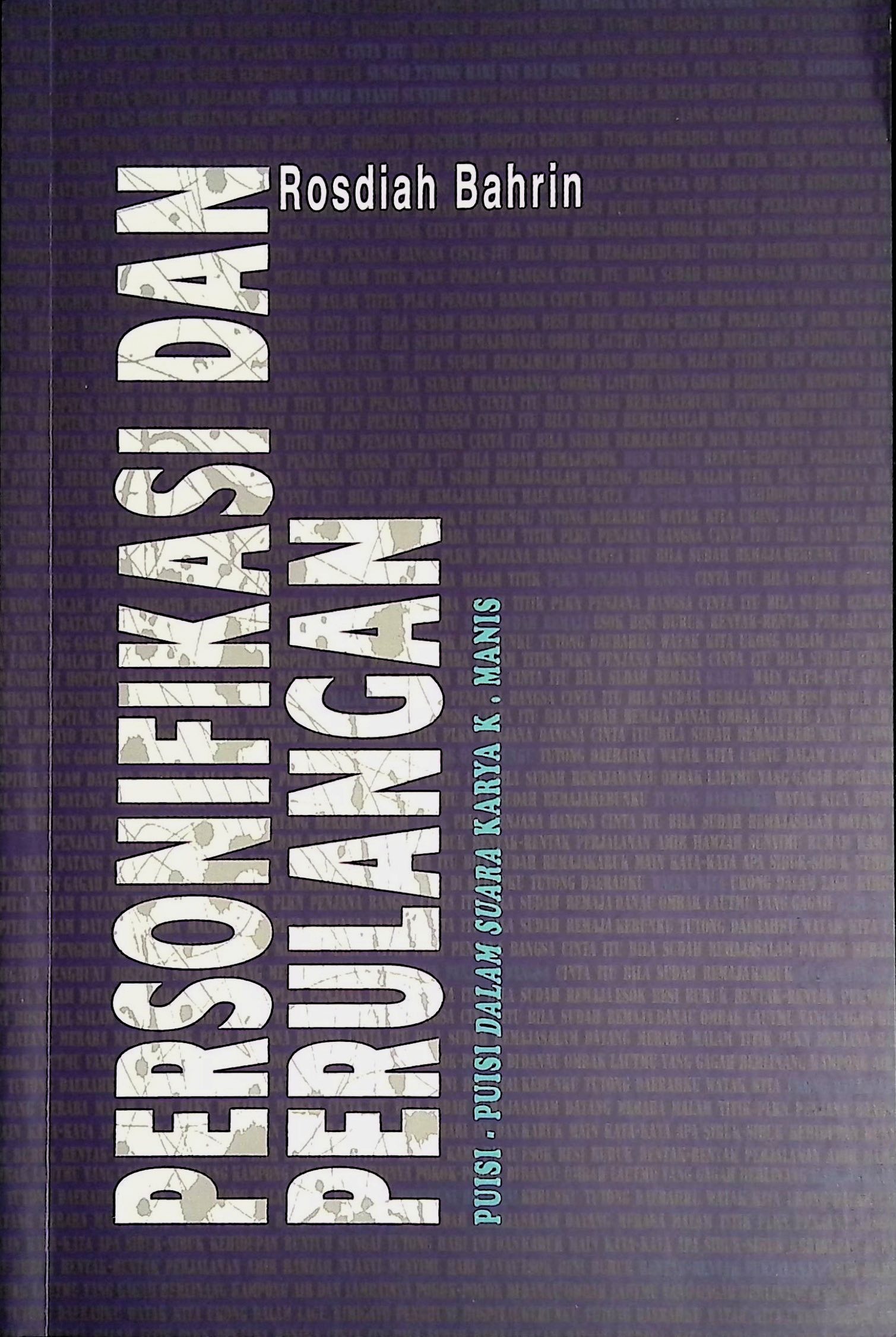 Personafikasi Dan Perulangan: Puisi-Puisi Dalam Suara Karya K. Manis