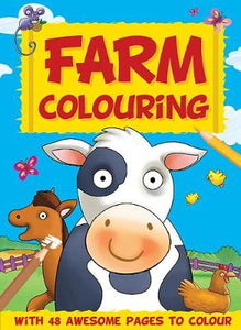 Farm Colouring: 48 Pages Super Colouring Fun