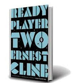 Ready Player 1 & 2 by Ernest Cline