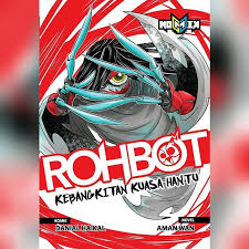 ROHBOT: Kebangkitan Kuasa Hantu by Aman Wan