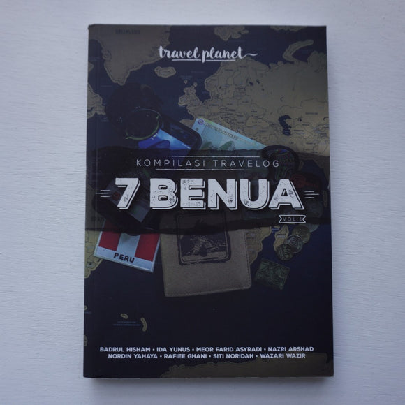 Kompilasi Travelog : 7 Benua Vol 1 by Badrul Hisham