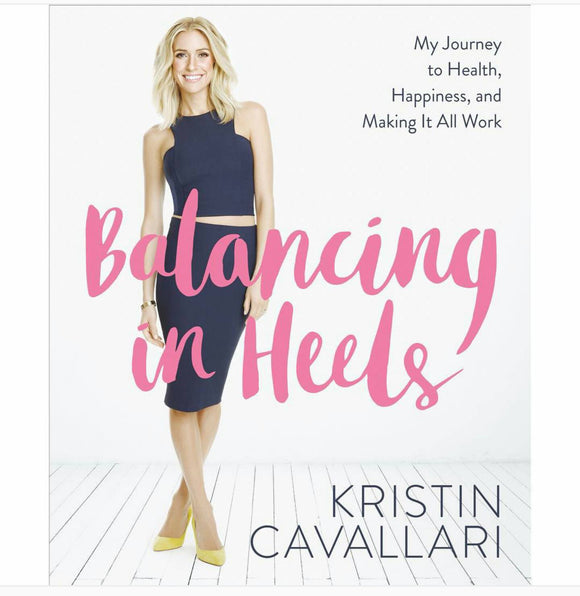 Balancing in Heels: My Journey to Health, Happiness, and Making it all Work