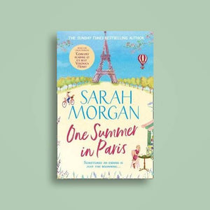 One Summer In Paris by Sarah Morgan