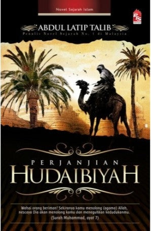 PERJANJIAN HUDAIBIYAH BY ABDUL LATIP TALIB