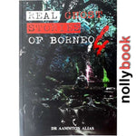 REAL GHOST STORIES OF BORNEO COLLECTION SERIES
