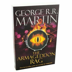 The Armageddon Rag by George R. R. Martin