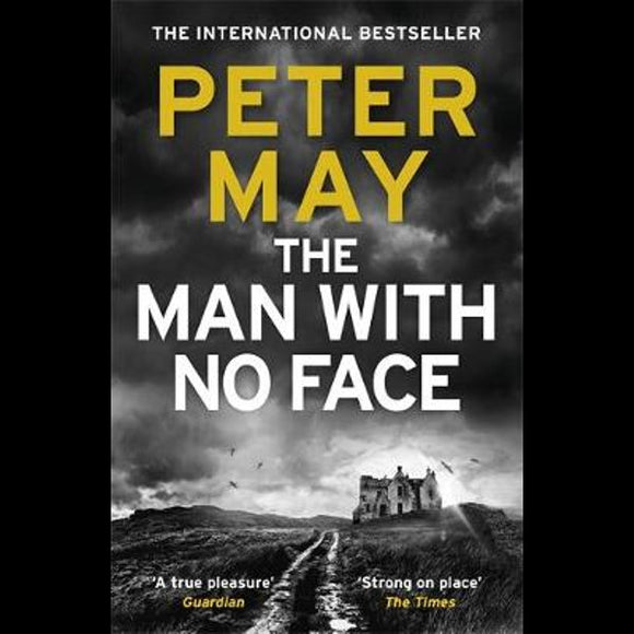 The Man with No Face by Peter May