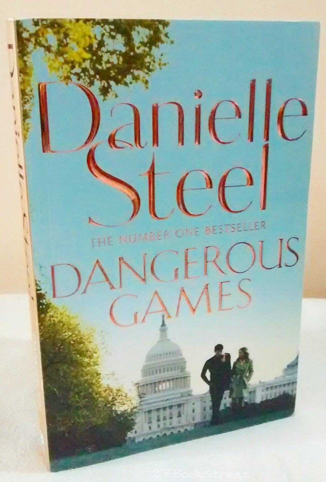 Dangerous Games by Danielle Steel